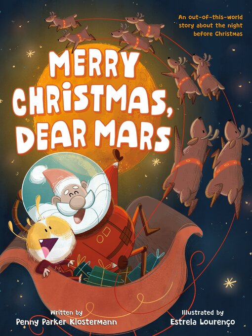 Title details for Merry Christmas, Dear Mars by Penny Parker Klostermann - Available